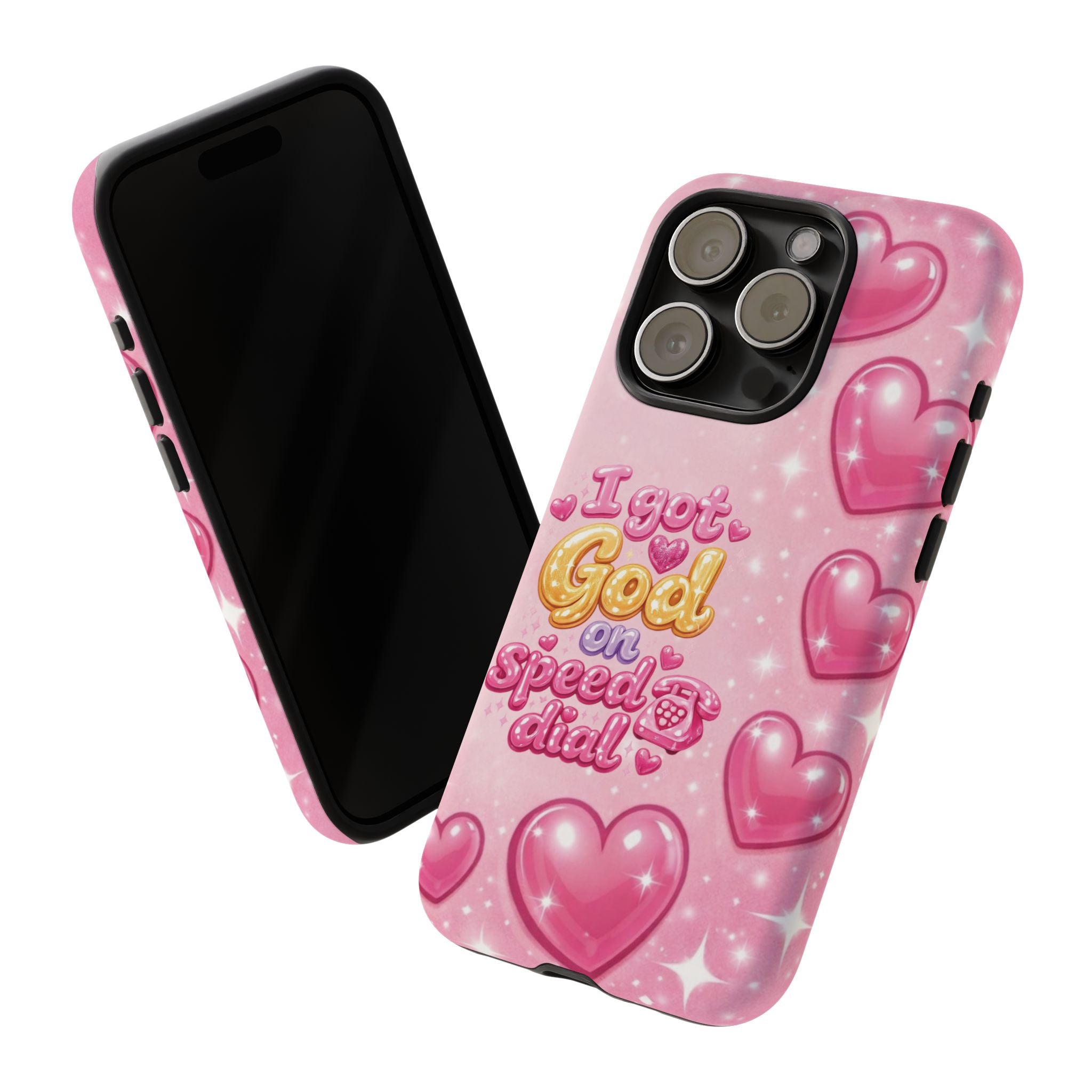 Phone Case - "I Got God on Speed Dial" Pink Heart Tough Case