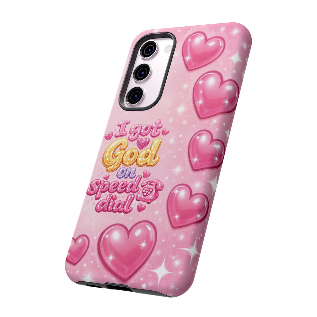 Phone Case - "I Got God on Speed Dial" Pink Heart Tough Case