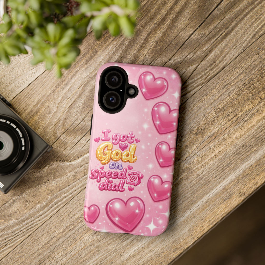 Phone Case - "I Got God on Speed Dial" Pink Heart Tough Case