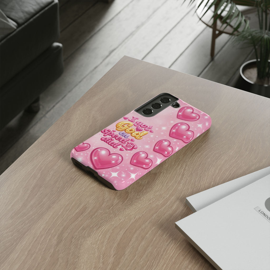 Phone Case - "I Got God on Speed Dial" Pink Heart Tough Case