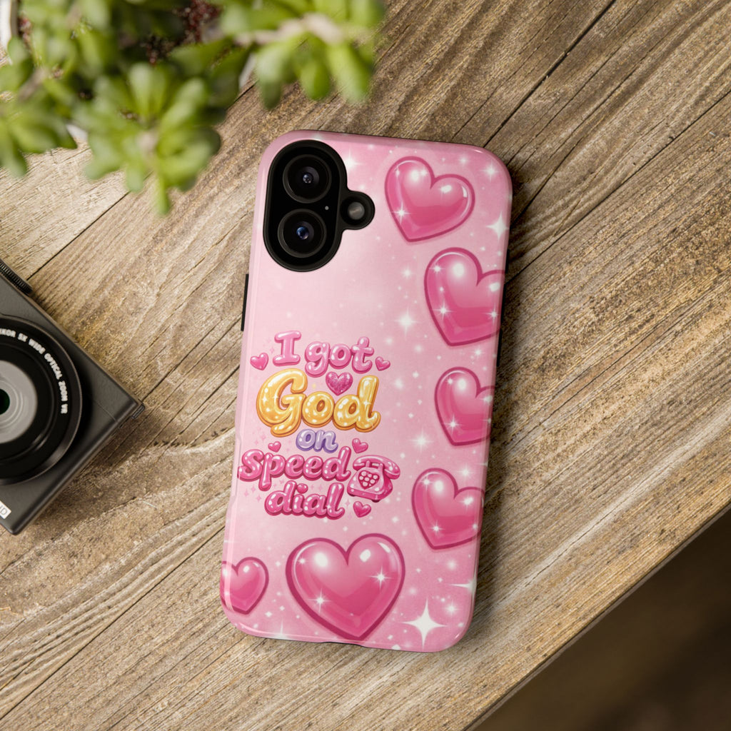Phone Case - "I Got God on Speed Dial" Pink Heart Tough Case