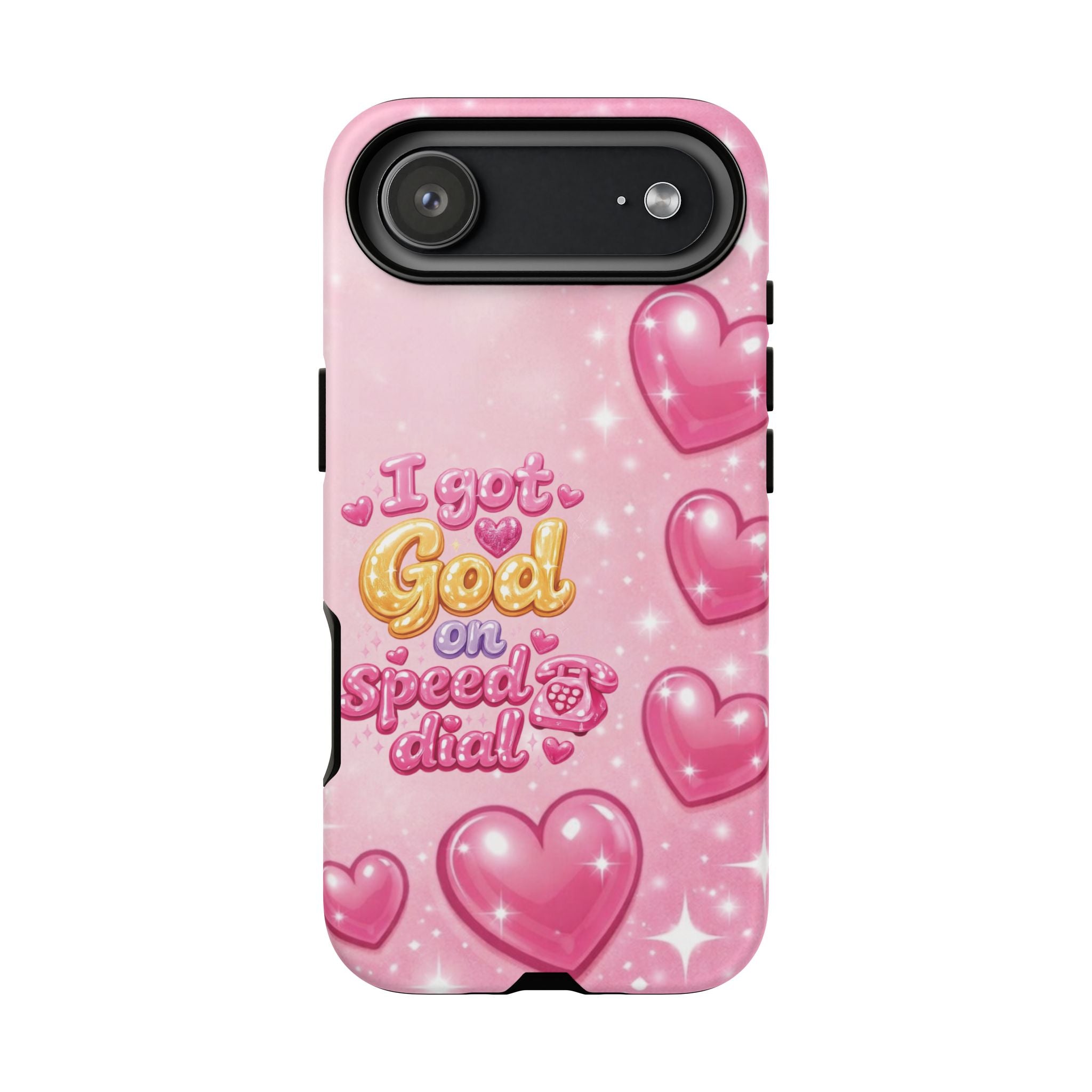 Phone Case - "I Got God on Speed Dial" Pink Heart Tough Case